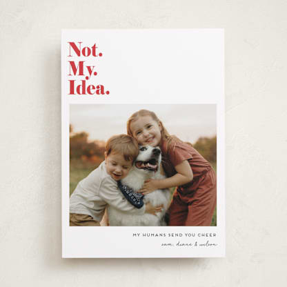 Not My Idea Pet Card