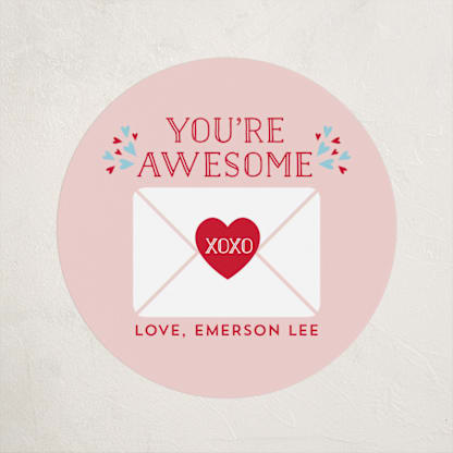 Valentine You Are Awesome