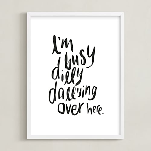 This is a black kids wall art by Inkblot Design called dillydally all day