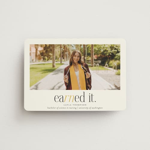 This is a marigold graduation announcements with standard by Louise Kay called earned it printing on magnet paper in magnet
