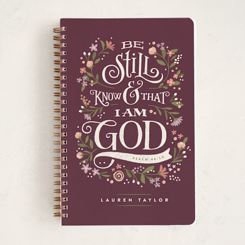 This is a vineyard journals with standard by Jennifer Wick called be still i printing on premium cover stock in notebook
