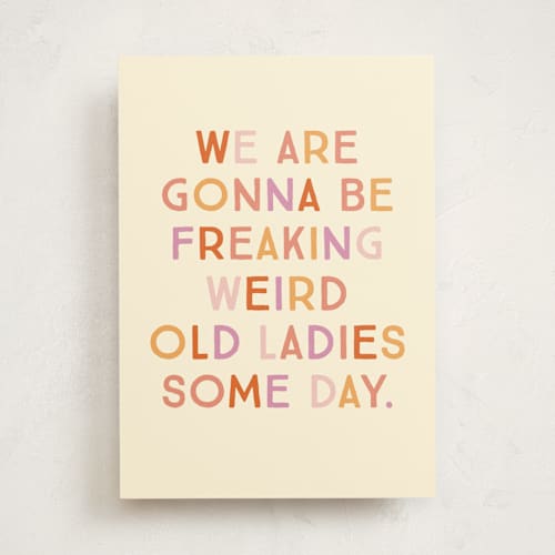 This is a cream tbd with standard by Itsy Belle Studio called weird old ladies printing on signature in greeting cards