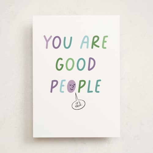 This is a powder tbd with standard by mo kelley called good people printing on signature in greeting cards