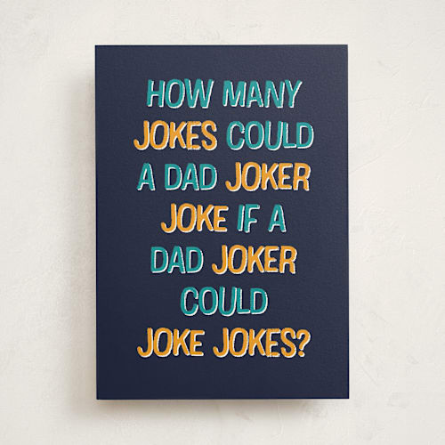 This is a navy tbd with standard by Megan Cash called dad jokes printing on signature in greeting cards