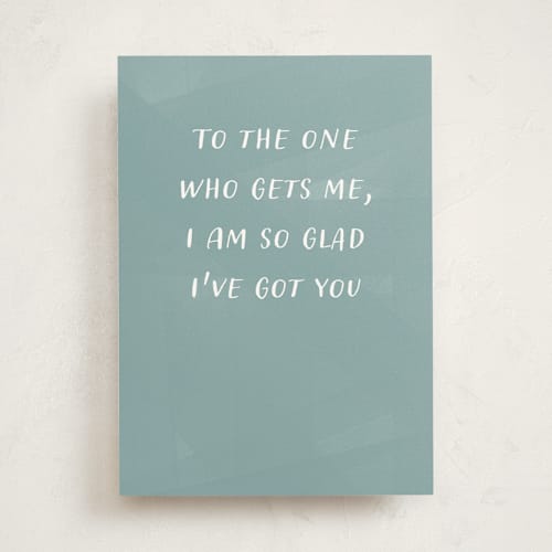 This is a aqua anniversary cards with standard by Lea Delaveris called you get me printing on signature in greeting cards