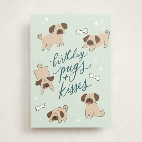 This is a mint birthday cards with standard by Everett Paper Goods called pugs and kisses printing on signature in greeting cards