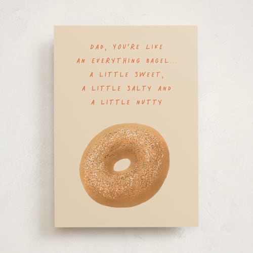 This is a peach fathers day cards with standard by Carol C. Young called everything bagel printing on signature in greeting cards