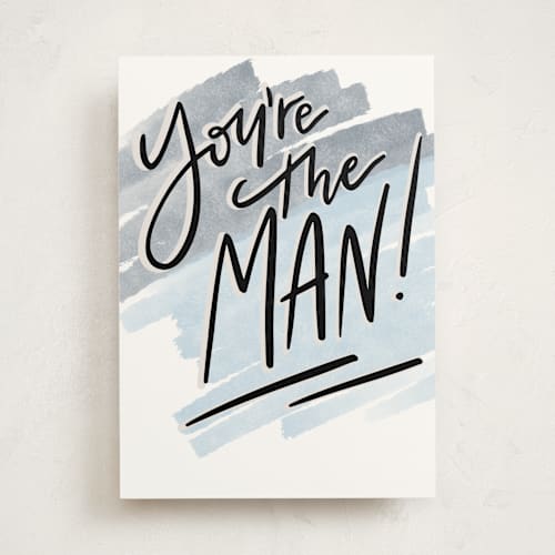 This is a cream birthday cards for him with standard by Ashley Presutti Beasley called you're the man printing on signature in greeting cards