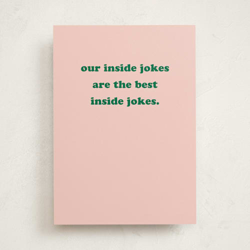 This is a peach birthday cards for her with standard by Lissabeth Anglin called inside jokes printing on signature in greeting cards