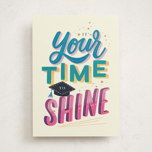 This is a colorful graduation cards with standard by Griffinbell Paper Co. called time to shine printing on signature in greeting cards