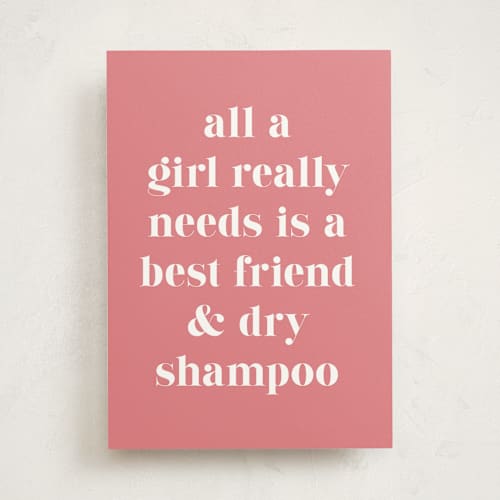 This is a poppy friendship cards with standard by Kacey Kendrick Wagner called dry shampoo printing on signature in greeting cards