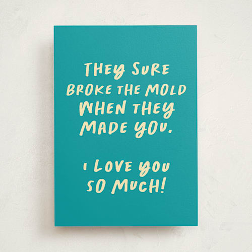 This is a sapphire friendship cards with standard by AK Graphics called broke the mold printing on signature in greeting cards