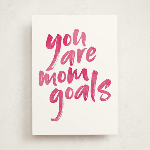 This is a tulip mothers day cards with standard by Jessica Corliss called mom goals printing on signature in greeting cards