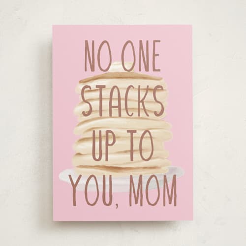 This is a blush mothers day cards with standard by Randi Cirelli called no one stacks up printing on signature in greeting cards