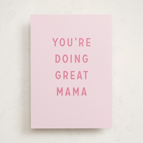 This is a blush mothers day cards with standard by Erika Firm called i see you mama you got this printing on signature in greeting cards