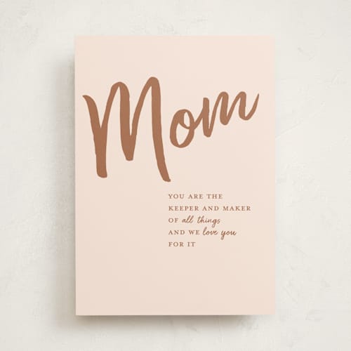 This is a blush mothers day cards with standard by Alethia Frye called of all things printing on signature in greeting cards