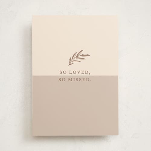 This is a beige sympathy cards with standard by Olivia Raufman called so loved printing on signature in greeting cards