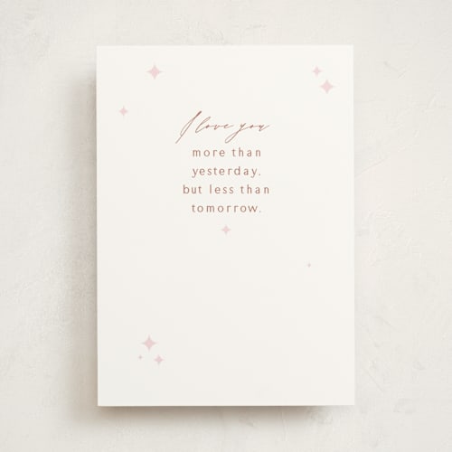 This is a pearl valentines day cards with standard by Alexandra Cohn called more than yesterday printing on signature in greeting cards
