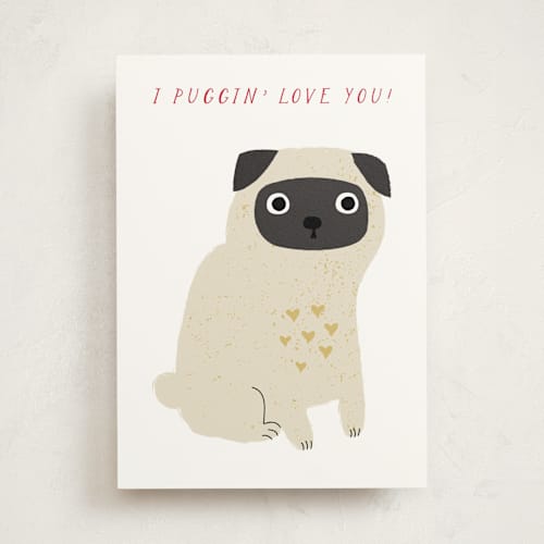 This is a cream valentines day cards with standard by Angela Thompson called puggin' love you printing on signature in greeting cards