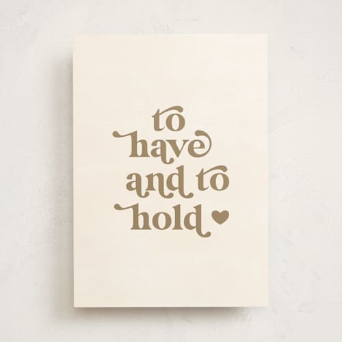 This is a cream wedding cards with standard by Jennifer A. Smith called to have and to hold printing on signature in greeting cards