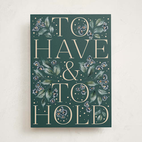 This is a evergreen wedding cards with standard by Jackie Crawford called to have and hold printing on signature in greeting cards