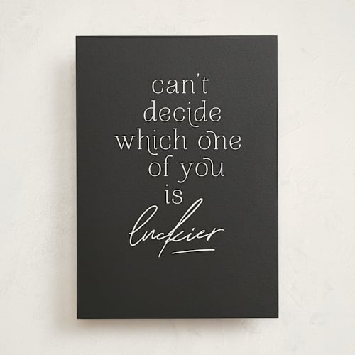 This is a charcoal wedding cards with standard by Creo Study called who is luckier printing on signature in greeting cards