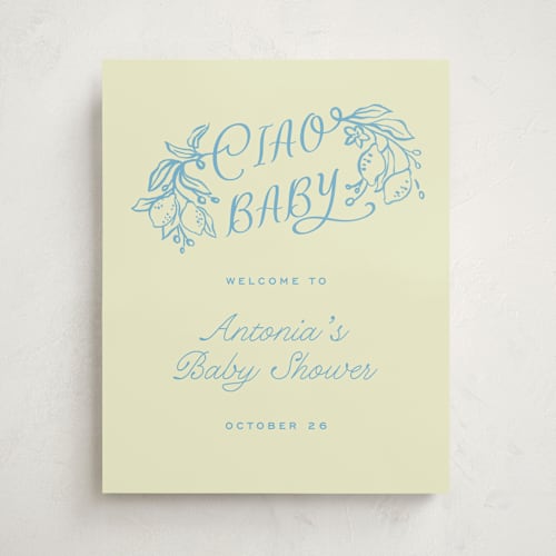 This is a lemonade baby shower decorations with standard by Pati Cascino called ciao baby printing on premium sign board in 16x20