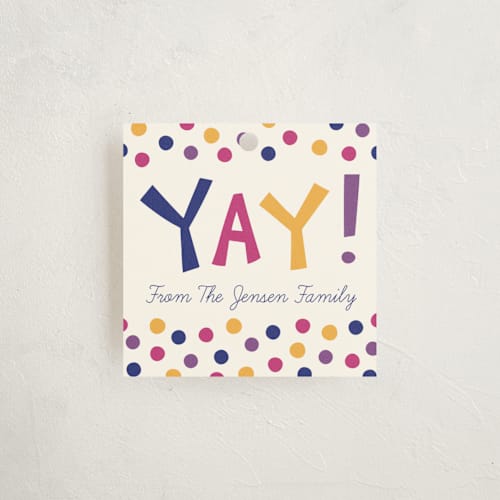 This is a jewel gift tags with standard by Kacey Kendrick Wagner called yay! printing on signature in tag