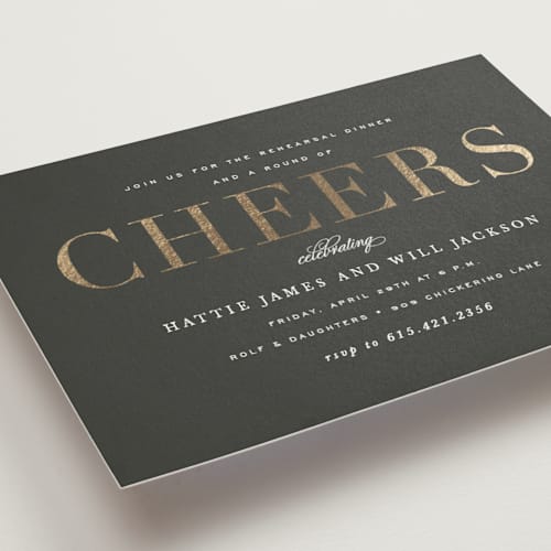 This is a smoke rehearsal dinner invitations with foil pressed by Sara Hicks Malone called cheers printing on signature in standard