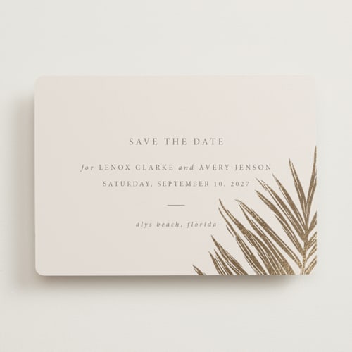 This is a sand foil stamped save the date cards with foil pressed by Melinda Denison called gilded palm printing on signature in standard