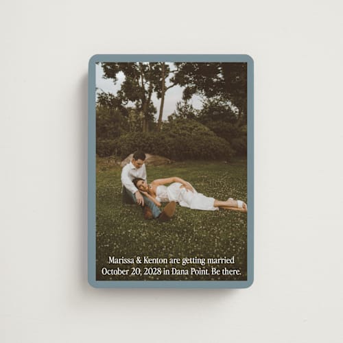 This is a slate blue save the date magnets with standard by Becky Nimoy called black border printing on magnet paper in magnet