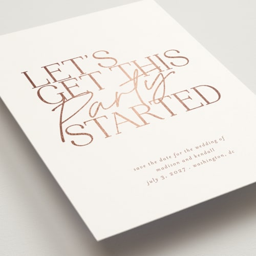 This is a rose foil stamped save the date cards with foil pressed by That Girl Press called let's party printing on signature in standard