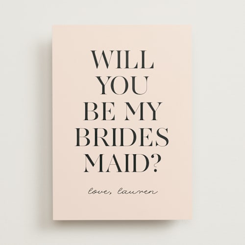 This is a blush will you be my bridesmaid cards with standard by Angela Thompson called simple chic printing on signature in standard