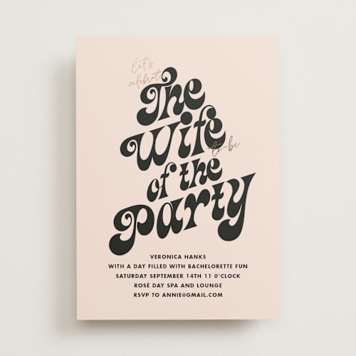 This is a blush bachelorette party invitations with foil pressed by Baumbirdy called wife of the party printing on signature in standard