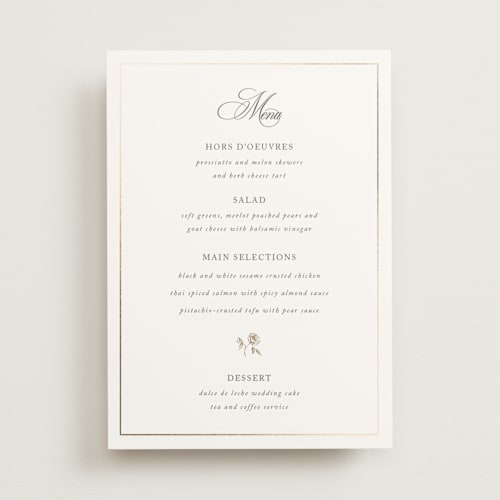 This is a classic bride menu cards with foil pressed by Design Lotus called here with you printing on signature in 5x7