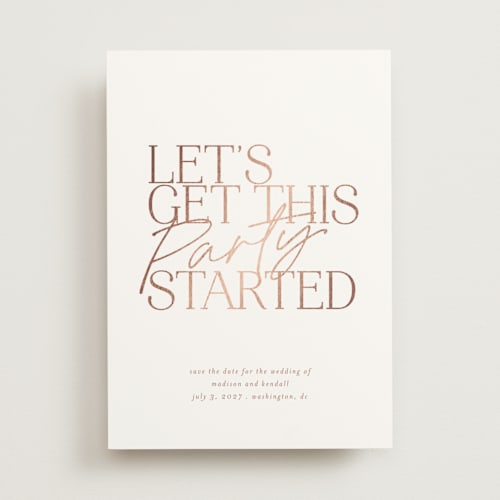This is a rose foil stamped save the date cards with foil pressed by That Girl Press called let's party printing on signature in standard