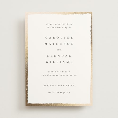 This is a silk foil stamped save the date cards with foil pressed by Kelly Schmidt called painted frame printing on signature in standard