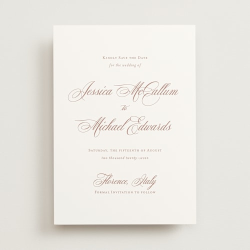 This is a antique rose save the date with standard by Jennifer Postorino called empire printing on signature in standard