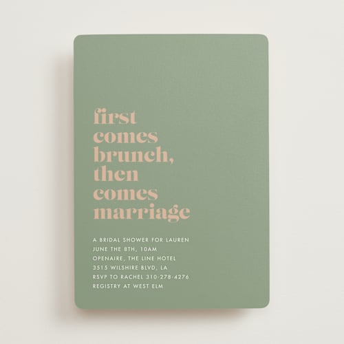 This is a sage bridal shower invitations with standard by mo kelley called first comes brunch printing on signature in standard