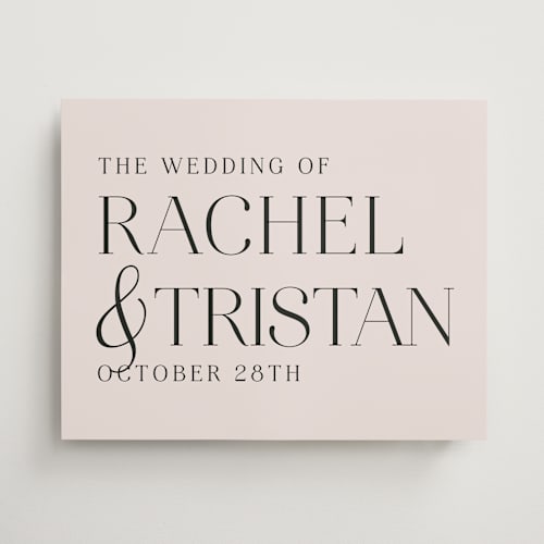 This is a cream wedding signs with standard by jomolo called debonair printing on premium sign board in 16x20