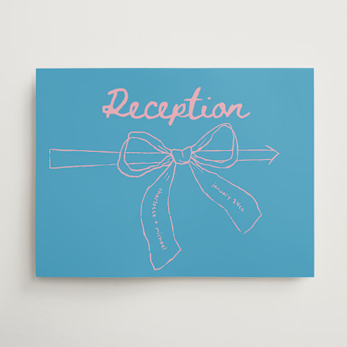 This is a bubblegum wedding signs with standard by Vera Lim called just the ribbon printing on doublethick in 18x24