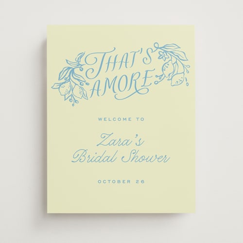 This is a lemonade wedding signs with standard by Pati Cascino called that's amore printing on premium sign board in small