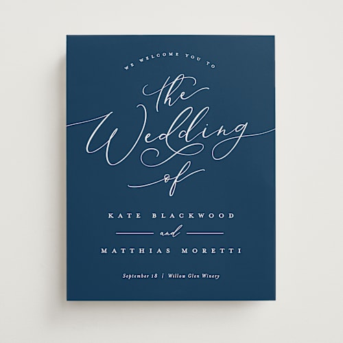 This is a navy wedding signs with standard by Erica Krystek called simply scripted printing on premium sign board in 11x14