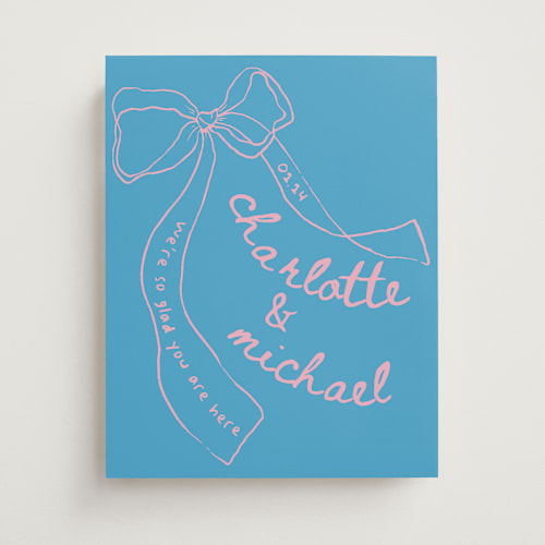 This is a bubblegum wedding signs with standard by Vera Lim called just the ribbon printing on premium sign board in 11x14