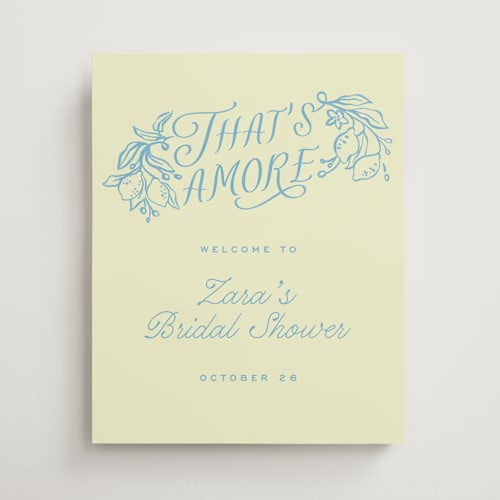 This is a lemonade wedding signs with standard by Pati Cascino called that's amore printing on premium sign board in medium