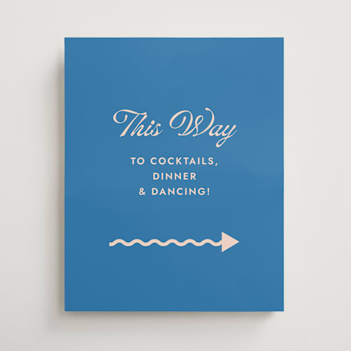 This is a paloma wedding signs with standard by Megan Davis called party printing on premium sign board in 16x20