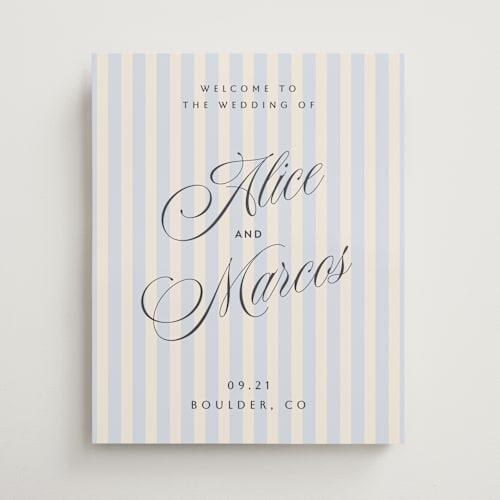 This is a powder blue wedding signs with standard by Sherley Ferreira called blush printing on premium sign board in 16x20