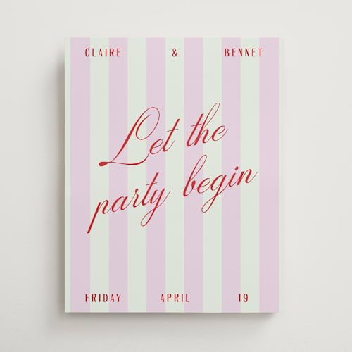 This is a sherbet wedding signs with standard by Pixel and Hank called party begins printing on premium sign board in 16x20