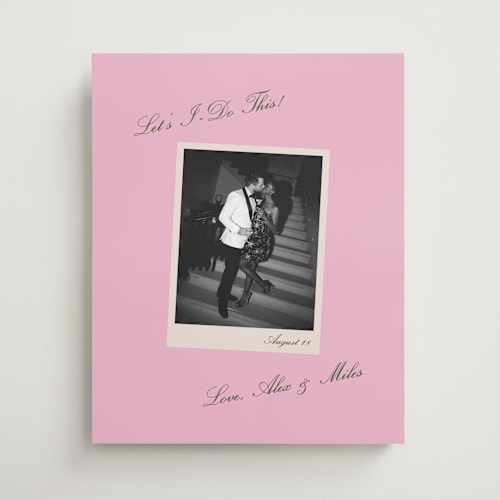 This is a taffy wedding signs with standard by Kristie Kern called let's i do printing on premium sign board in 16x20