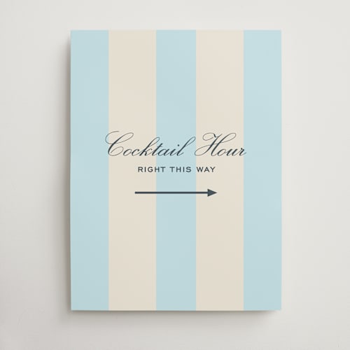 This is a costa wedding signs with standard by Megan Davis called campania printing on doublethick in 18x24